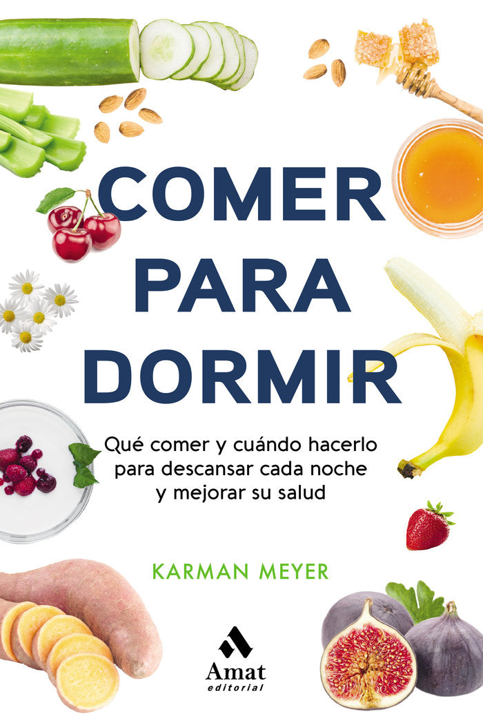 Comer para dormir, de MEYER, KARMAN | portada del libro