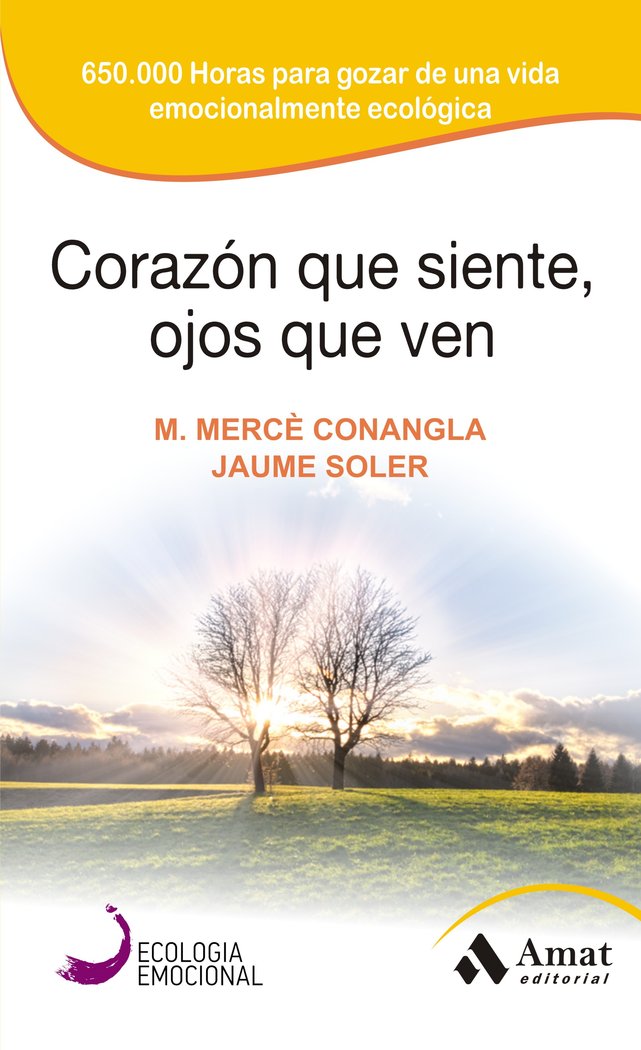 Corazón que siente, ojos que ven, de Conangla i Marín, Maria Mercè | portada del libro