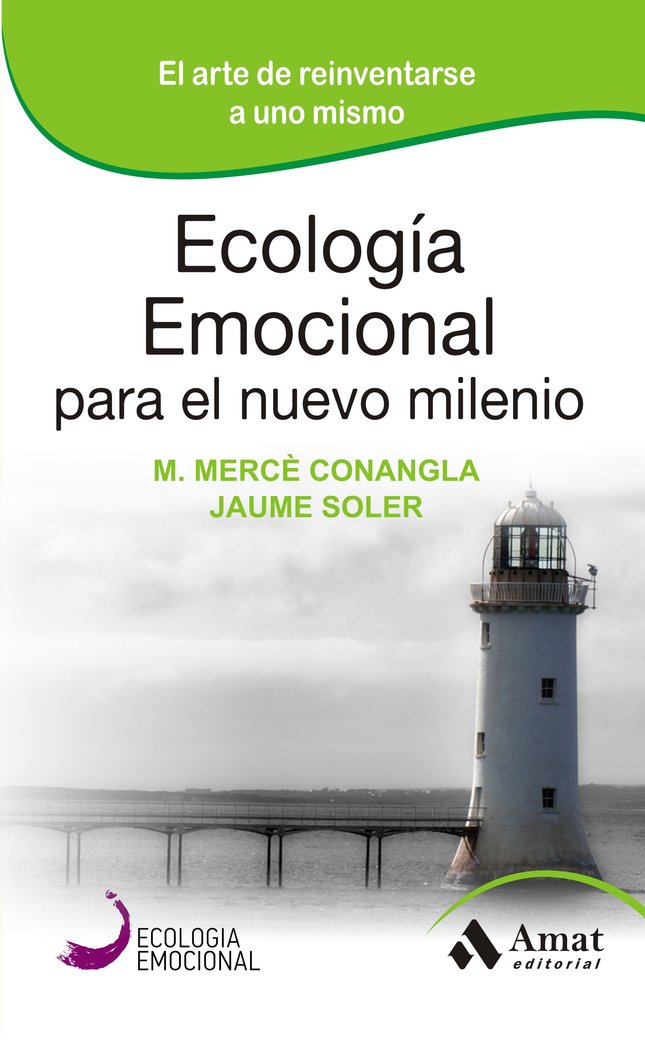 Ecología Emocional para el nuevo milenio, de Conangla i Marín, Maria Mercè | portada del libro