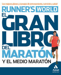 El gran libro del maratón y el medio maratón, de Webber, Joel | portada del libro