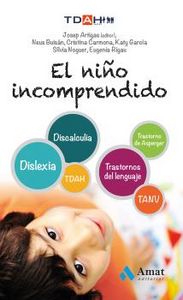 El niño incomprendido, de Carmona Fernández, Cristina | portada del libro