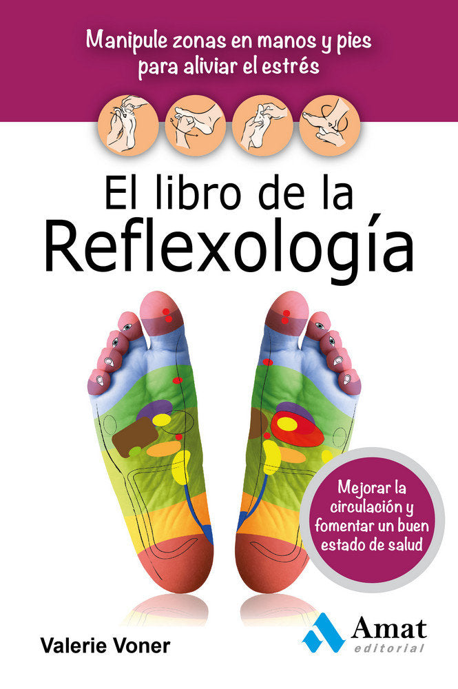 El libro de la Reflexología, de Voner, Valerie | portada del libro