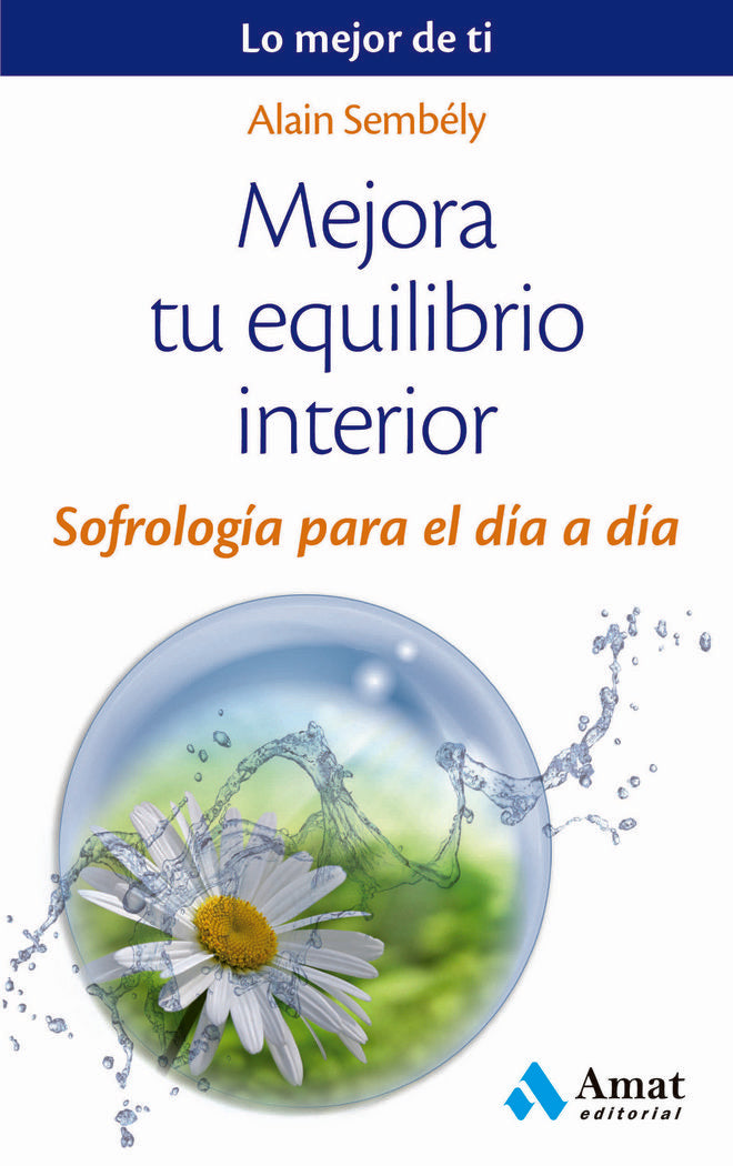 Mejora tu equilibrio interior, de Sembély, Alain | portada del libro