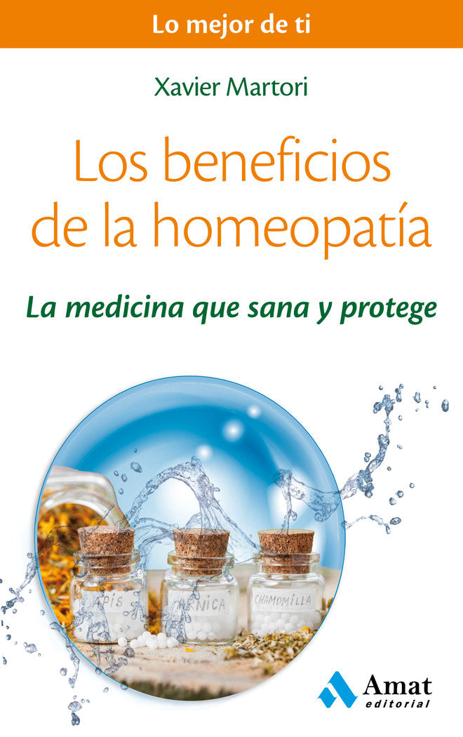 Los beneficios de la homeopatia, de Martori Borrás, Xavier | portada del libro