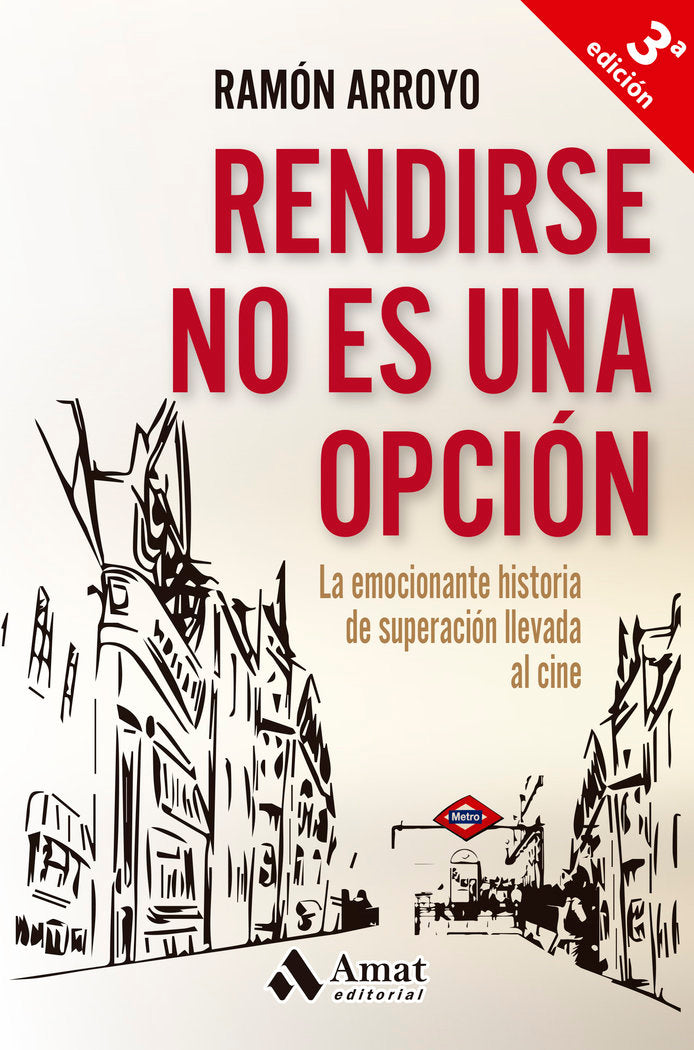 Rendirse no es una opción, de Arroyo Prieto | portada del libro