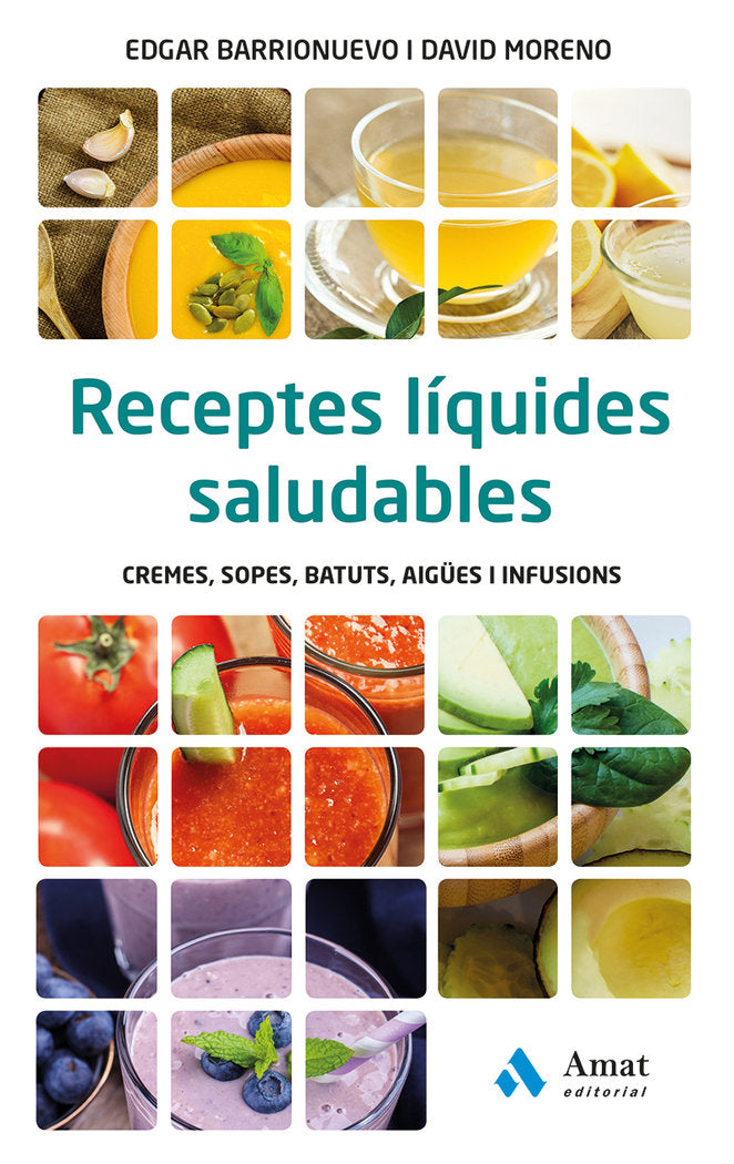 Receptes líquides saludables, de Barrionuevo Burgos, Edgar | portada del libro