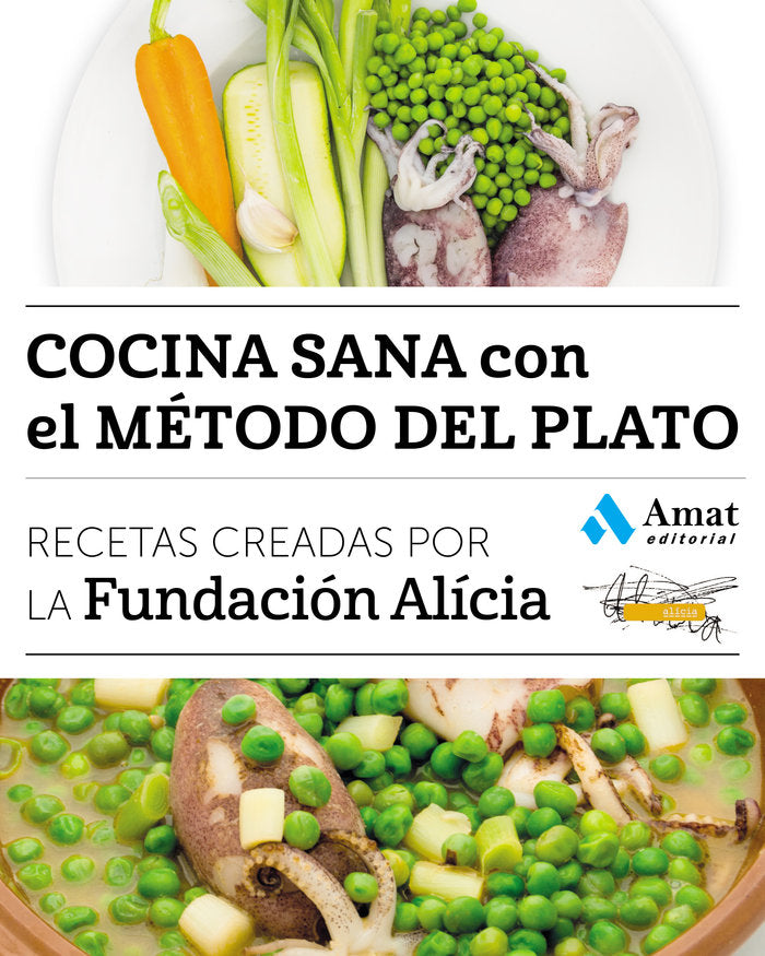 Cocina sana con el método del plato, de Fundació Alícia | portada del libro