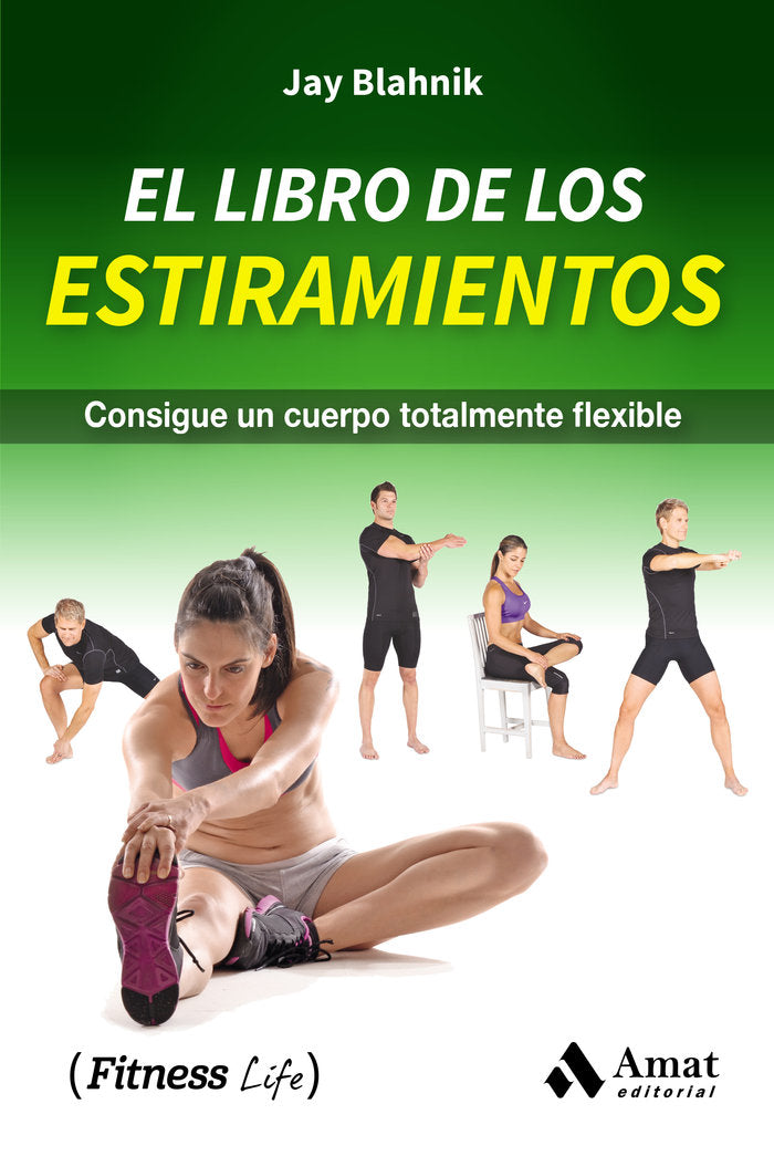 El libro de los estiramientos, de Blahnik, Jay | portada del libro