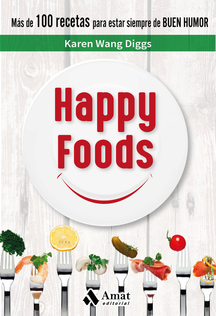Happy Foods, de Wang Diggs, Karen | portada del libro