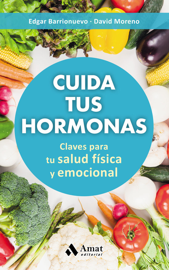 Cuida tus hormonas, de Moreno Meler, David | portada del libro