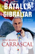 La batalla de Gibraltar, de José María Carrascal | portada del libro