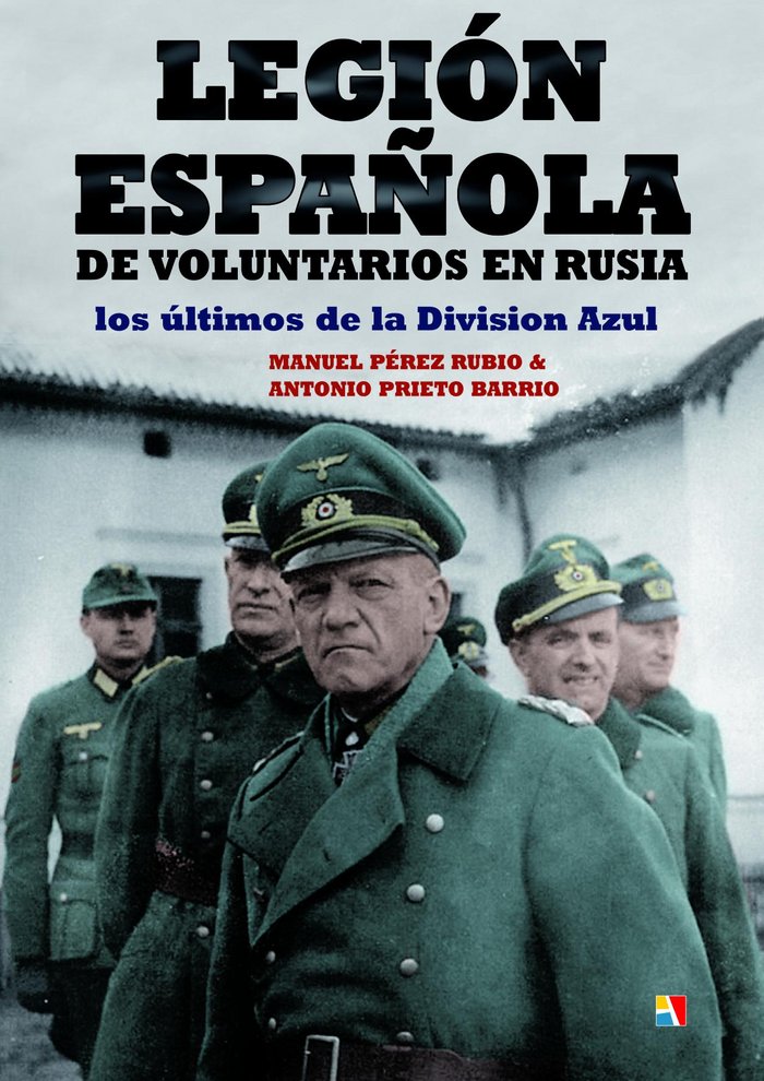 Legión Española de Voluntarios, de PéREZ RUBIO, JORGE MANUEL | portada del libro