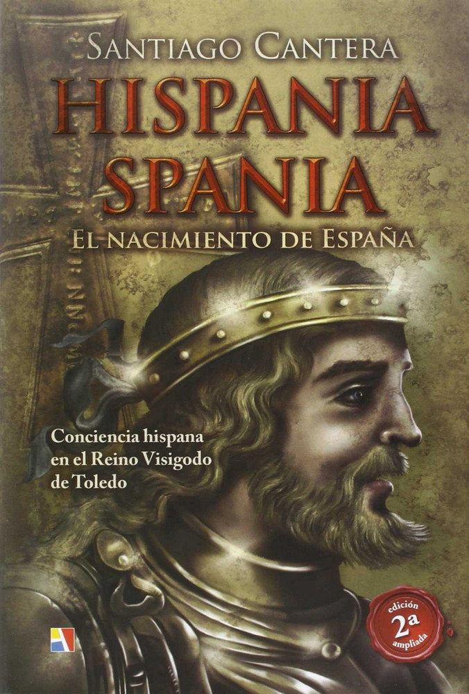 Hispania - Spania : El nacimiento de España, de Cantera Montenegro, Santiago | portada del libro