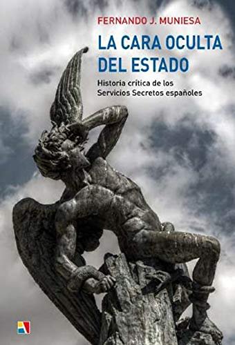 La cara oculta del Estado, de Muniesa Peña, Fernando José | portada del libro