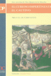 El curioso impertinente. El Cautivo. Dos novelas de Don Quijote de la Mancha, de Cervantes Saavedra, Miguel de | portada del 