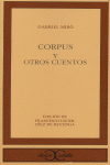 Corpus y otros cuentos ., de Miró, Gabriel | portada del libro