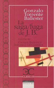 La saga/fuga de J.B, de Torrente Ballester, Gonzalo | portada del libro