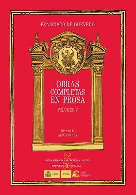 Obras completas en prosa. Volumen V, de de Quevedo, Francisco | portada del libro