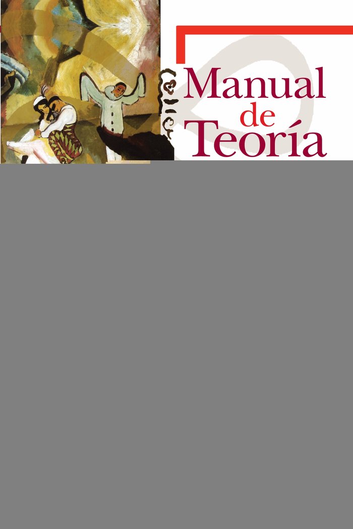 Manual de teoría y práctica teatral, de Alonso de Santos, José Luis | portada del libro