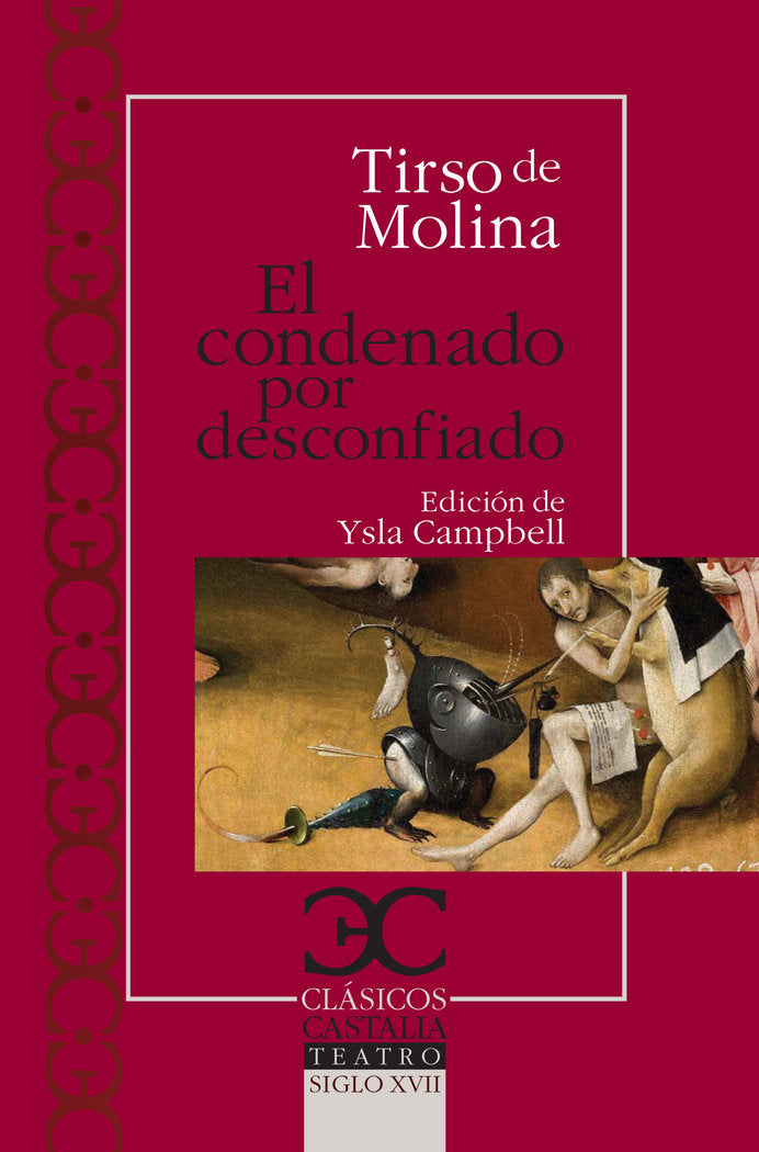 El condenado por desconfiado, de de Molina, Tirso | portada del libro