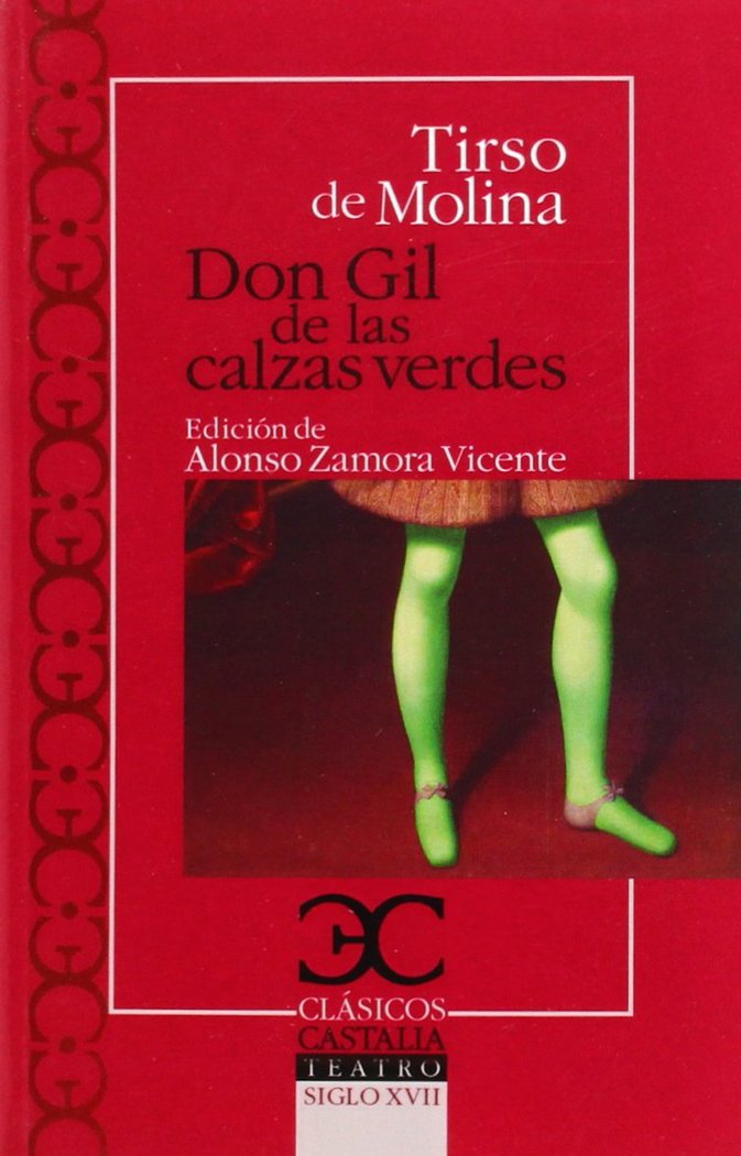 Don Gil de las calzas verdes, de de Molina, Tirso | portada del libro