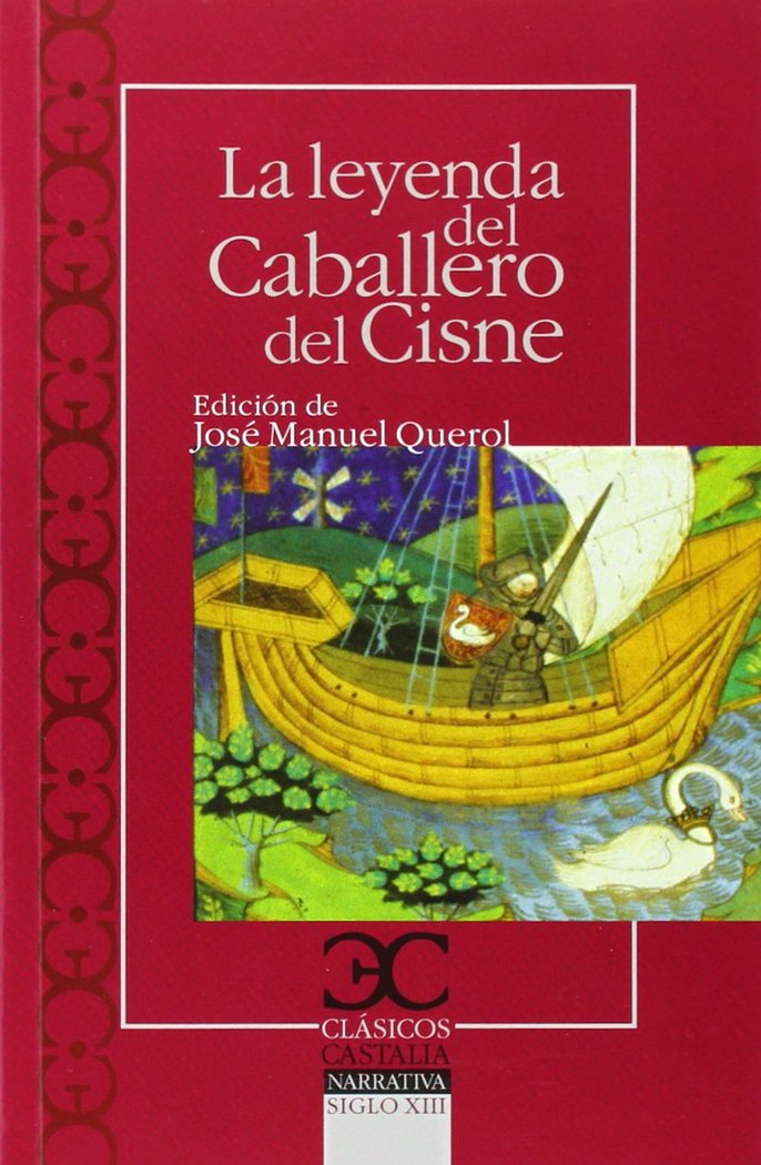 La leyenda del Caballero del Cisne, de QUEROL JOSE MAN | portada del libro