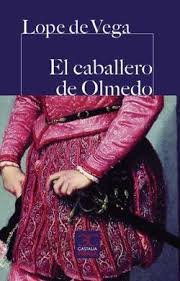 El caballero de Olmedo, de Lope de Vega, Félix | portada del libro