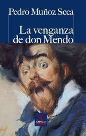Venganza de Don Mendo, La, de Muñoz Seca, Pedro | portada del libro