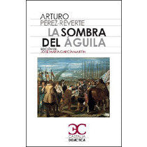 La sombra del águila, de Pérez Reverte, Arturo | portada del libro