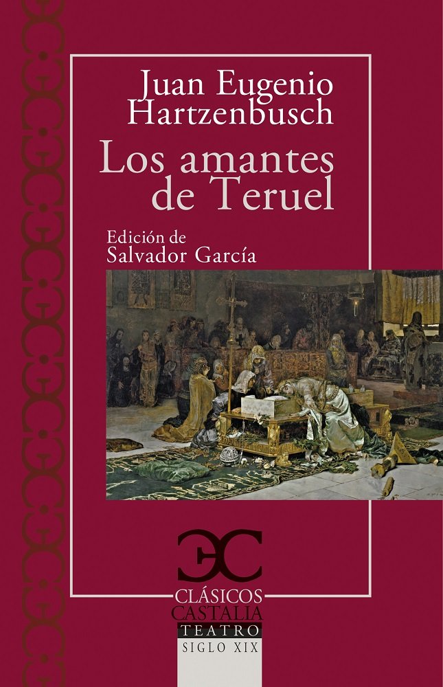 Los amantes de Teruel, de Hartzenbusch, Juan Eugenio | portada del libro