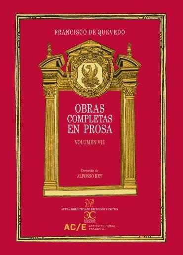 OBRAS COMPLETAS EN PROSA V7, de DE QUEVEDO FRAN | portada del libro