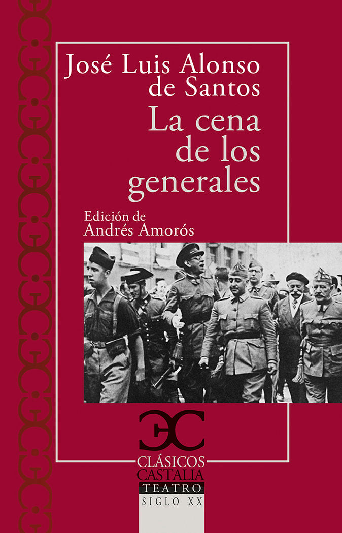 LA CENA DE LOS GENERALES, de ALONSO DE SANTO | portada del libro