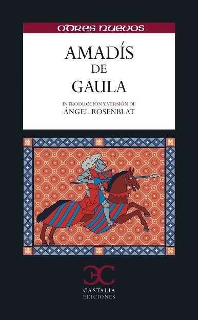 AMADIS DE GAULA, de ANONIMO | portada del libro