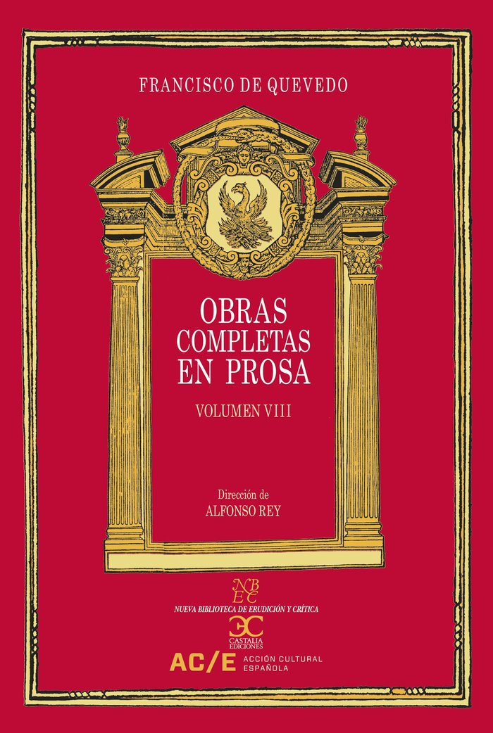 Obras completas en prosa. Vol. VIII, de de Quevedo, Francisco | portada del libro