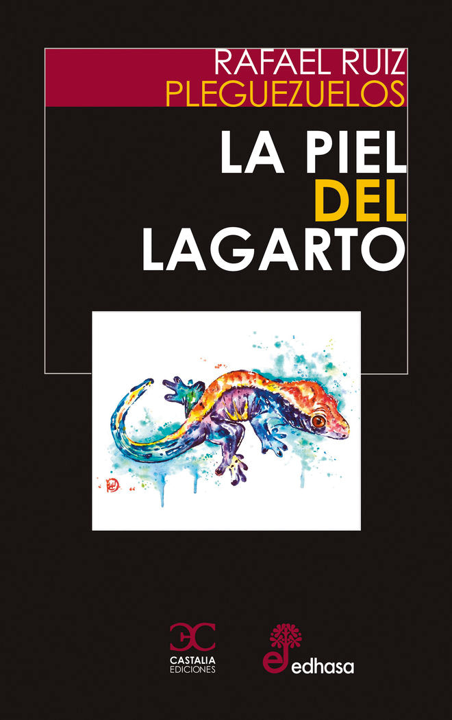 LA PIEL DEL LAGARTO, de RUIZ PLEGUEZUELOS, RAFAEL | portada del libro