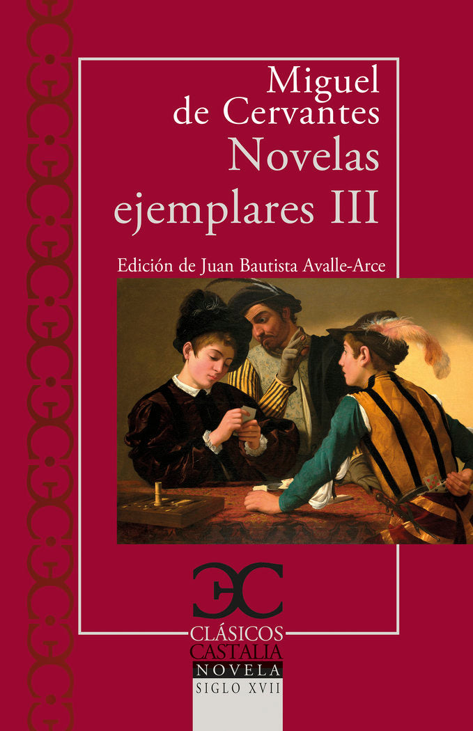 NOVELAS EJEMPLARES III, de MIGUEL DE CERVANTES | portada del libro