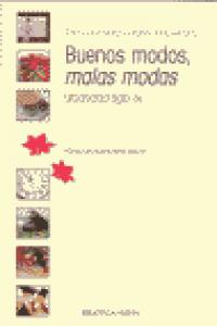 Buenos modos, malas modas, de AFRICA PEREZ SERRANO | portada del libro