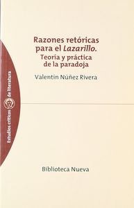 Razones retóricas para el Lazarillo, de Núñez Rivera, Valentín | portada del libro