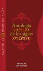 Antología poética de los siglos XVI-XVII, de Juan Montero | portada del libro