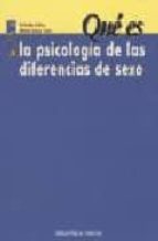Qué es la psicolog¡a de las diferencias de sexo, de ROBERTO B. COLOM | portada del libro
