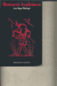 Bestiario académico, de Luis Íñigo Madrigal | portada del libro