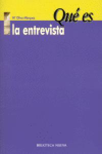 Qué es la entrevista, de María Oliva Márquez Sánchez | portada del libro