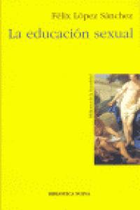 La educación sexual, de Félix López Sánchez | portada del libro