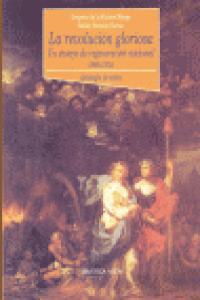 La revolución gloriosa, un ensayo de regeneración nacional (1868-1874), de GREGORIO DE LA FUENTE MONGE | portada del libro