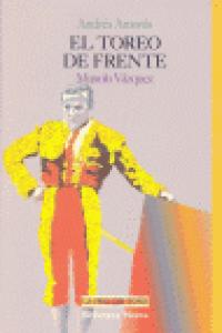 El toreo de frente, de Amorós | portada del libro