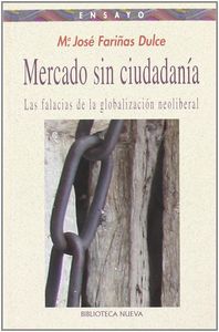 Mercado sin ciudadanía, de María José Fariñas Dulce | portada del libro