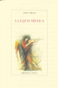 EQUIS MISTICA, LA, de Ginés Liébana | portada del libro