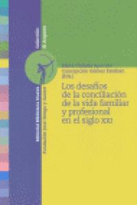 Los desafíos de la conciliación de la vida familiar y profesional en el siglo XXI, de VV. AA. | portada del libro