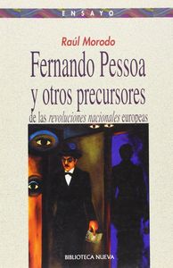 Fernando Pessoa y las revoluciones nacionales europeas, de Morodo | portada del libro