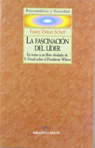 La fascinación del l¡der, de FANNY ELMAN SCHUTT | portada del libro